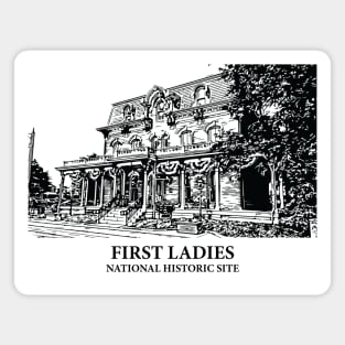 First Ladies National Historic Site Magnet